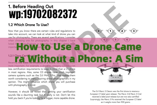 How to Use a Drone Camera Without a Phone: A Simple Guide